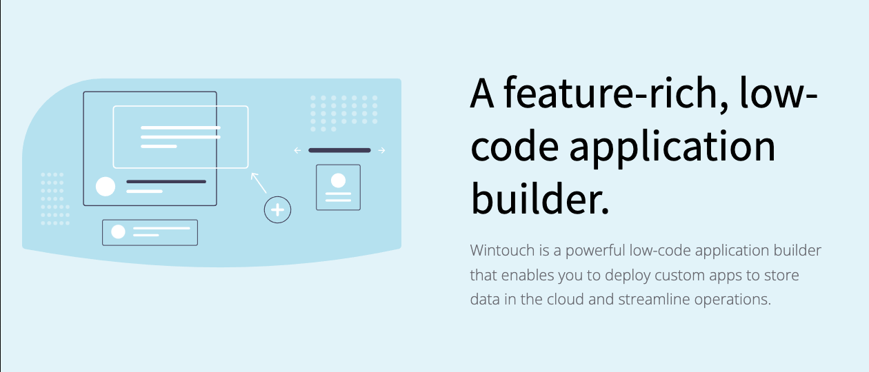 Wintouch: A Low Code Application Builder